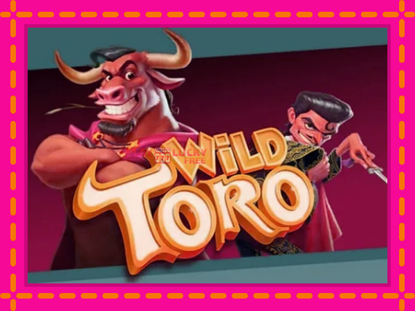 Игра Wild Toro безплатно