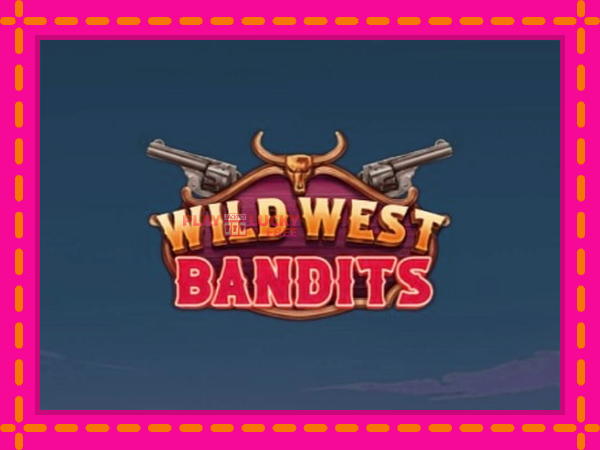 Игра Wild West Bandits безплатно