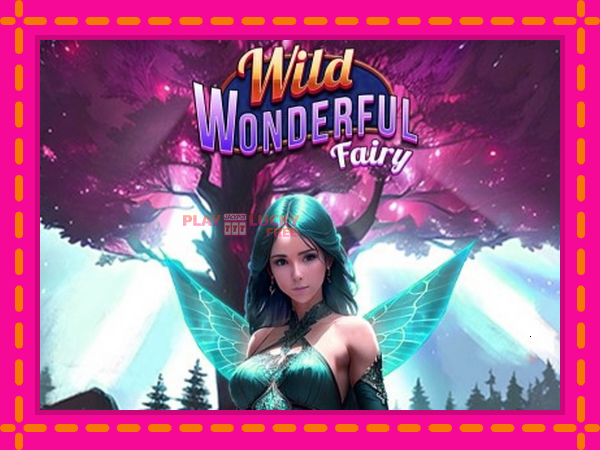 Игра Wild Wonderful Fairy безплатно