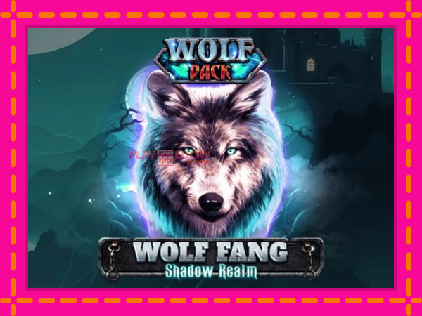 Игра Wolf Fang - Shadow Realm безплатно